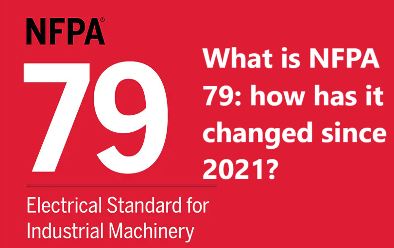 What is the NFPA 79 standard and how has it changed over time?