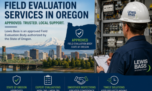 Field Evaluation Services in Oregon: Why Lewis Bass Is Approved to Help